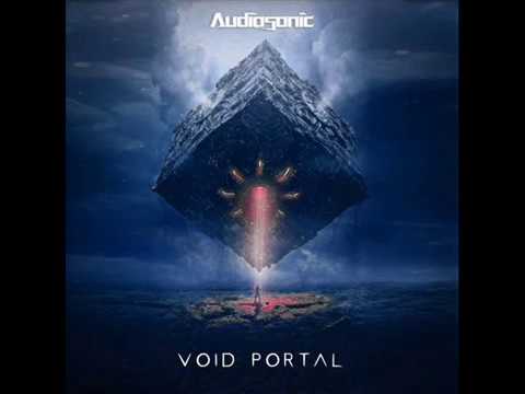 Audiosonic - Void Portal