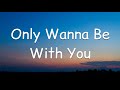 Amy Shark - Only Wanna Be With You (Lyrics)🎵