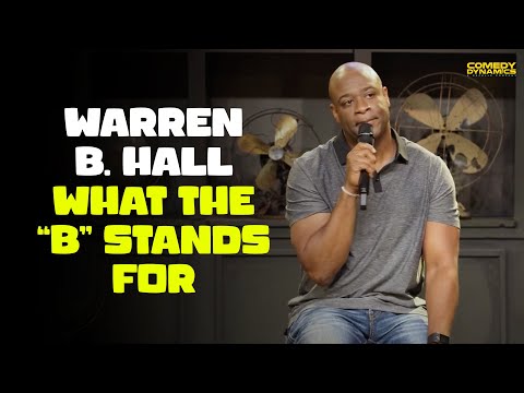 Warren B. Hall Tells Us What The B Stands For