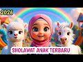 Lagu Anak Islami Sholawat Busro Sholawat Jibril Lagu Anak Islami Terbaru 2026 Animasi 3D Ceria