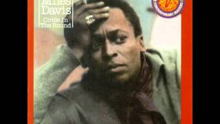 Miles Davis - Circle In The Round (1/3)