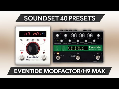 Dimension Soundset for Eventide H9 MAX & Modfactor – 40 Presets