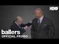 Ballers: It’s What Connects Us | HBO