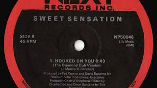 Sweet Sensation - Hooked On You (Diamond Dub Version)