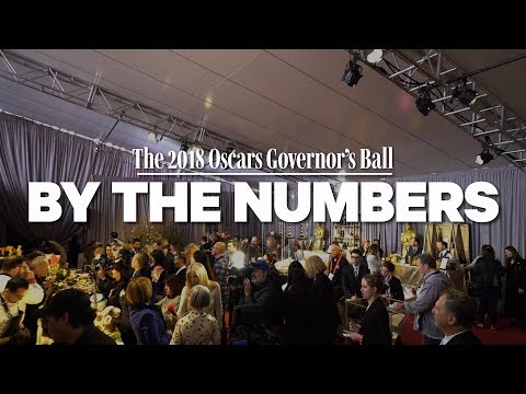 The 2018 Oscars Governor's Ball - By the Numbers