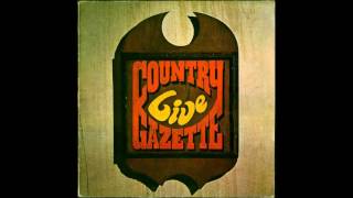 Country Gazette - Will You Be Lonesome Too
