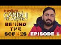 Episode -1 | Gandhi Film Director Commentary | Rupinder Gandhi The Gangster...? | Tarn Mann |