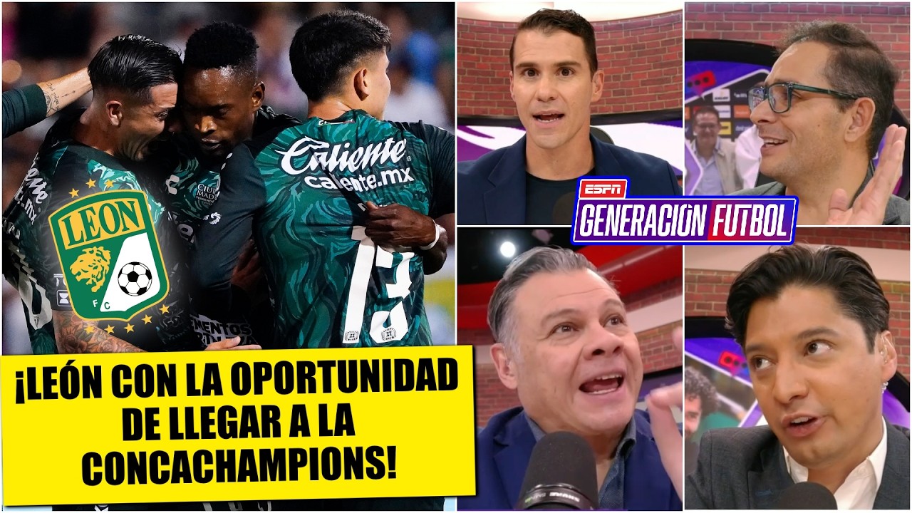 LEÓN es el más OBLIGADO en LEAGUES CUP: buscará el último BOLETO a la CONCACHAMPIONS | Generación F