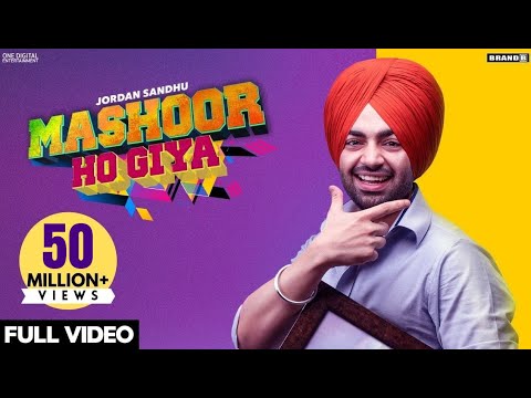 Jordan Sandhu : MASHOOR HO GIYA (Official Video) Bunty Bains | Desi Crew | Nikki Kaur | Brand B
