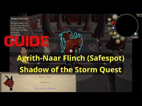 Agrith-Naar Flinch Safespot Guide - Shadow of the Storm Quest - OSRS