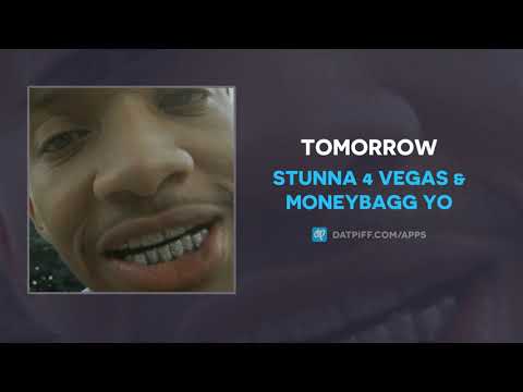 Stunna 4 Vegas & Moneybagg Yo - Tomorrow (AUDIO)