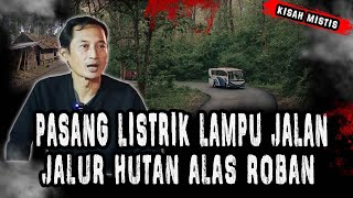Download lagu AKHIRNYA BISA UNDANG NARASUMBER INI!! KISAH HOROR PETUGAS LAMPU JALAN DIJALUR ALAS ROBAN!! mp3 Download lagu AKHIRNYA BISA UNDANG NARASUMBER INI!! KISAH HOROR PETUGAS LAMPU JALAN DIJALUR ALAS ROBAN!! mp3