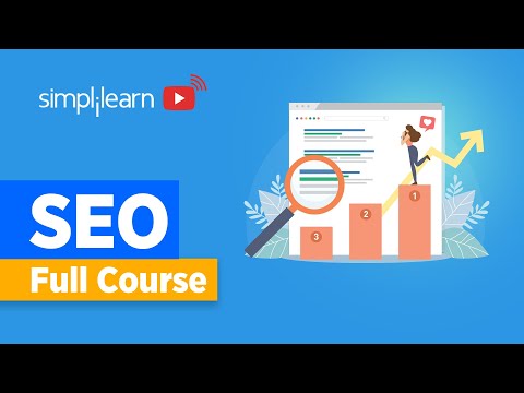 SEO Full Course | SEO Tutorial For Beginners | Search Engine Optimization Tutorial | Simplilearn