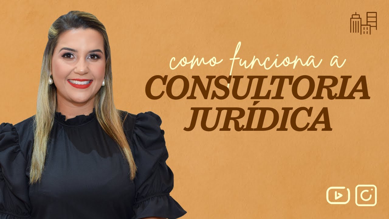 Entenda como funciona a consultoria jurídica! @ Advocacia Extrajudicial na Prática