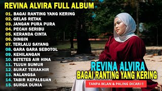 Download lagu REVINA ALVIRA - BAGAI RANTING YANG KERING, GELAS RETAK || DANGDUT LAWAS FULL ALBUM TERBARU 2026 mp3 Download lagu REVINA ALVIRA - BAGAI RANTING YANG KERING, GELAS RETAK || DANGDUT LAWAS FULL ALBUM TERBARU 2026 mp3