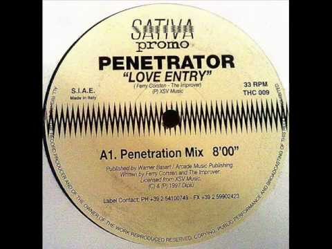 Penetrator - Love Entry (Penetration Mix)