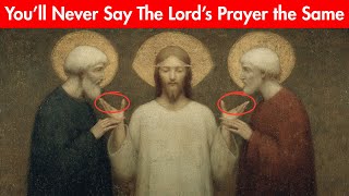 Keep SAYING the 3 Codes Hidden in the Lord’s Prayer to Bring Forth Everything You Desire