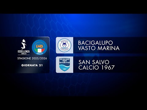 Abruzzo Excellence | Matchday 21 | Bacigalupo Vasto Marina - San Salvo (0-1)