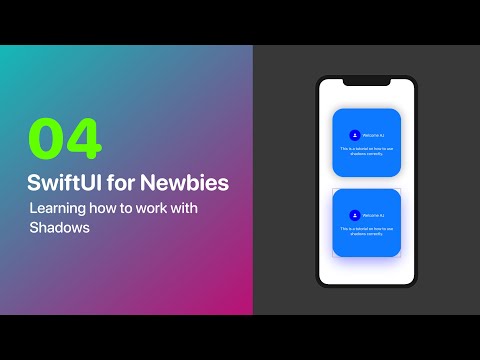 SwiftUI for Newbies 04 - Learning how to add Shadows to your design