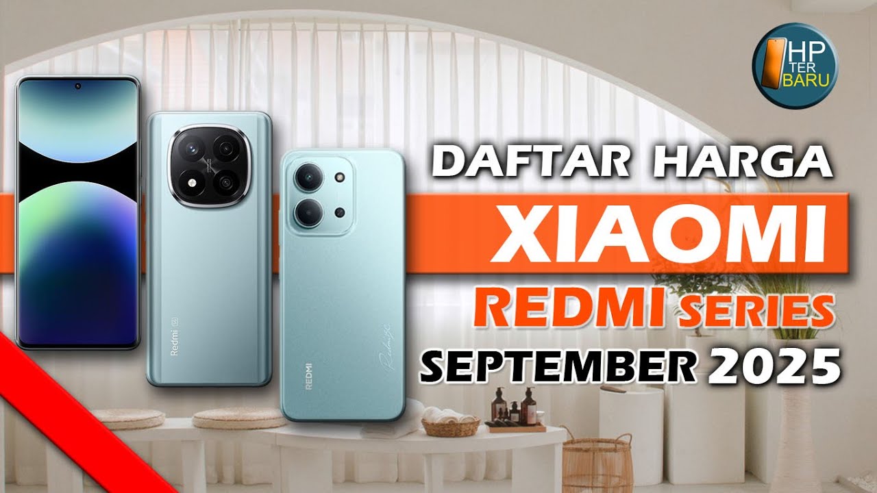 DAFTAR HARGA HP TERBARU XIAOMI REDMI SERIES SEPTEMBER 2025