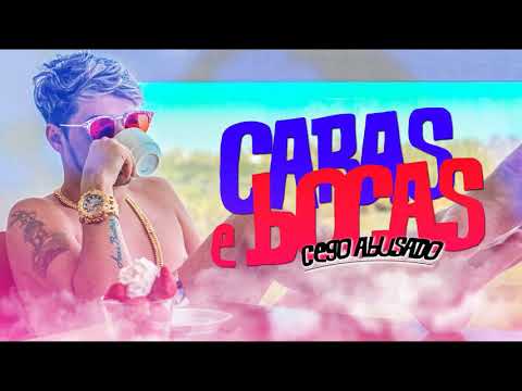 MC Cego Abusado - Caras e Bocas ( Música Nova )