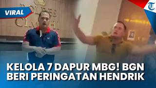 TEGAS! BGN PERINGATKAN Hendrik seusai Kelola 7 Dapur MBG, Tegaskan Bukan Tempat Ladang Bisnis