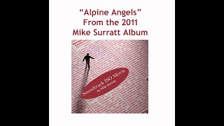 Alpine Angels by Mike Surratt (c) 2010