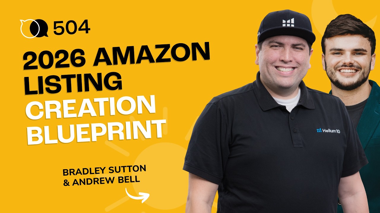 #504 - 2026 Amazon Listing Creation Blueprint