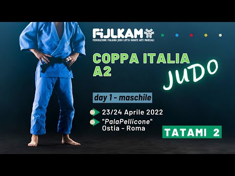 Judo - Coppa Italia A2 2022 - Maschile - Tatami 2
