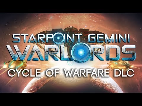 Starpoint Gemini Warlords: Cycle of Warfare DLC - Launch Trailer thumbnail