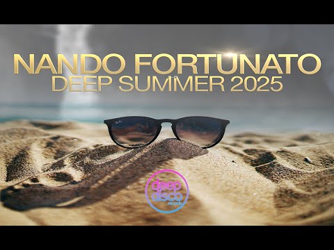Deep Summer 2025 / Nando Fortunato Mix