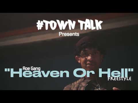 RoeGang - "Heaven Or Hell" Freestyle TownTalk "Live Performance" (Shot By ODMG)