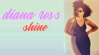 Diana Ross - Shine  [ Edited by Nandy ]
