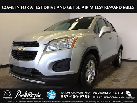 SILVER 2013 Chevrolet Trax  Review Sherwood Park Alberta - Park Mazda