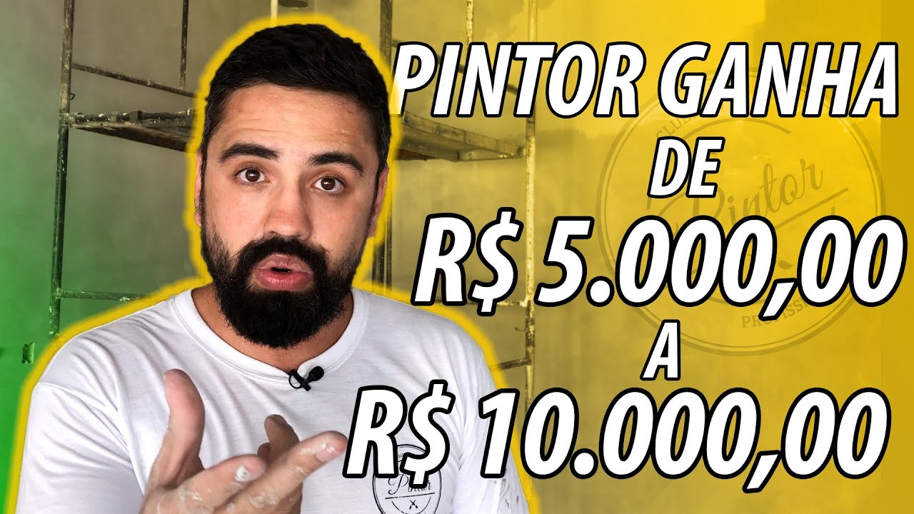 Pintor Consegue Ganhar de 5 a 10 mil reais por mês?
