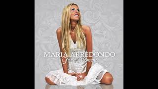 Maria Arredondo -Hold On My Heart