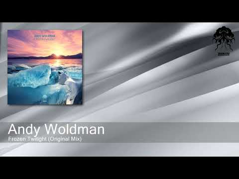 Andy Woldman - Frozen Twilight (Original Mix) [Bonzai Progressive]