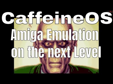CaffeineOS 797 ( Amiga Emulation on the next level)