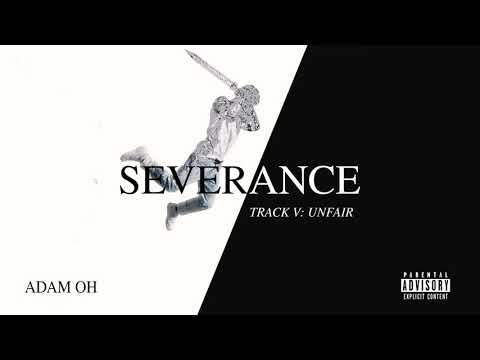Adam Oh - UNFAIR (Official Audio)