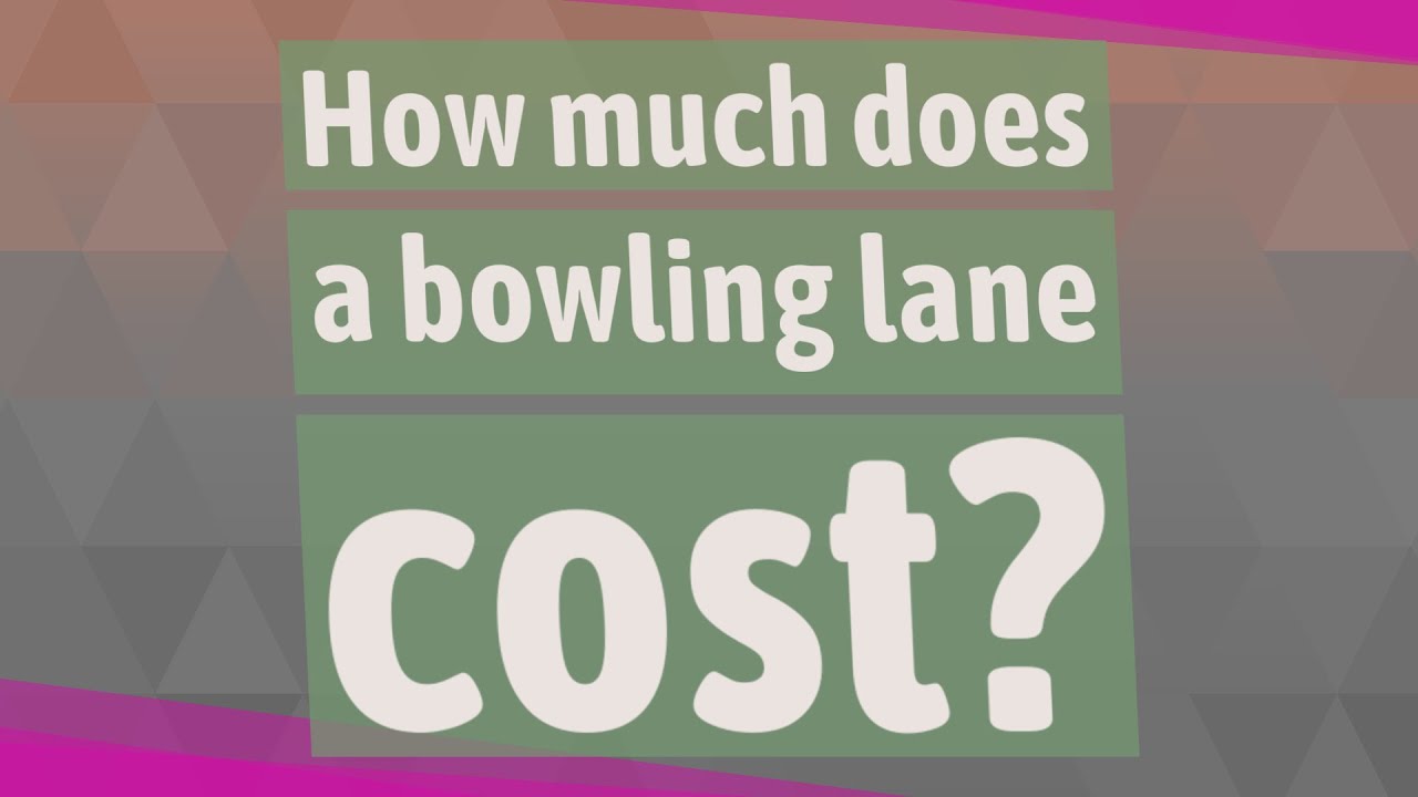 How much does it cost to bowl at Sawgrass Lanes? Tipseri
