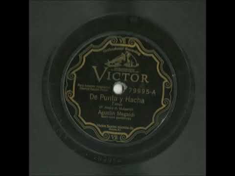 Agustin Magaldi DE PUNTA Y HACHA Victor 79995 A