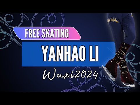Yanhao LI (NZL) | Junior Men Free Skating | Wuxi 2024