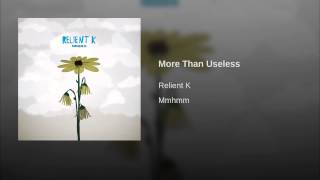 More Than Useless