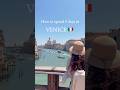How to spend two days in Venice, Italy 🇮🇹 #veniceitaly #venice #travelitaly #italy_vacations