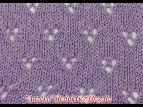 Stricken - Ajourmuster Aurora - Veronika Hug