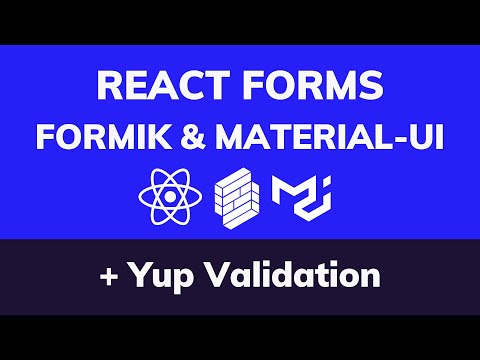 Using Formik and Material-UI to Build Better Forms in React (Hooks) with Yup Validation