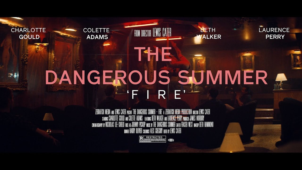 The Dangerous Summer — Fire