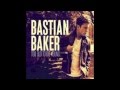 Bastian Baker - Dirty Thirty 