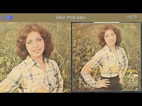 Marica Lacnjevac - Sejo mila sejo - (Audio 1978)