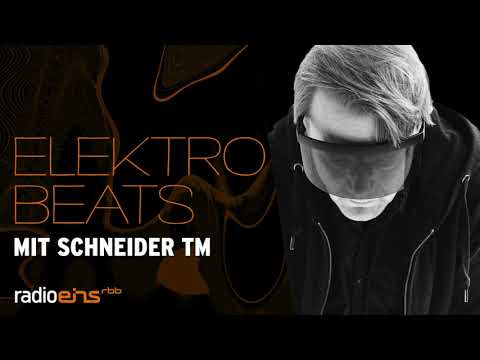 Schneider TM in den Elektro Beats I Musik-Podcast